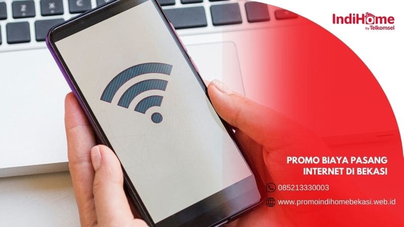 promo biaya pasang internet di bekasi